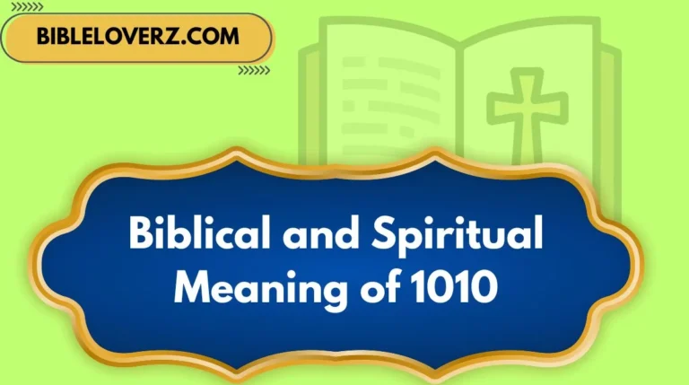 Biblical and Spiritual Meaning of 1010