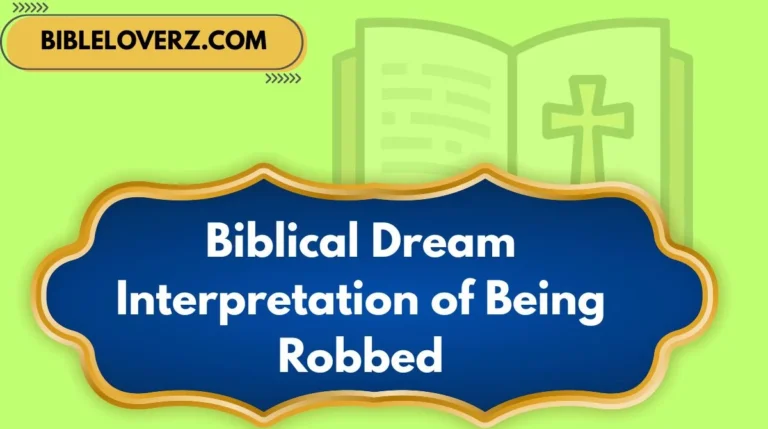 Biblical Dream Interpretation of Being Robbed