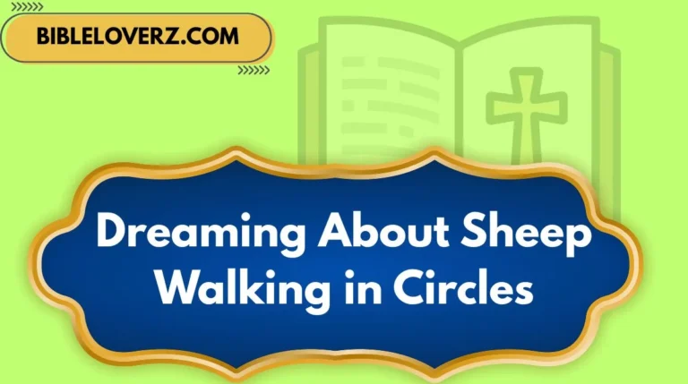 Dreaming About Sheep Walking in Circles