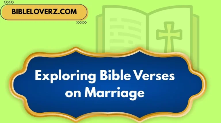 Exploring Bible Verses on Marriage