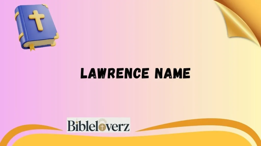 Lawrence Name