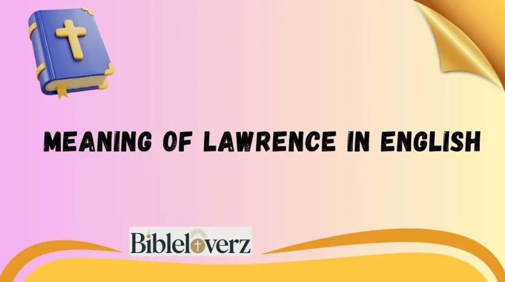 Meaning of Lawrence in English