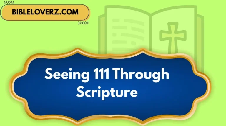 Seeing 111 Through Scripture
