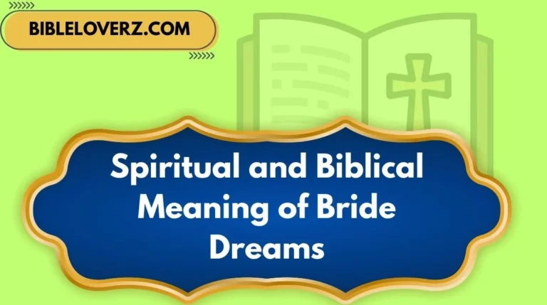 Spiritual and Biblical Meaning of Bride Dreams