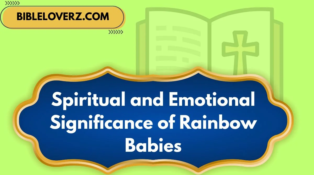 Spiritual and Emotional Significance of Rainbow Babies