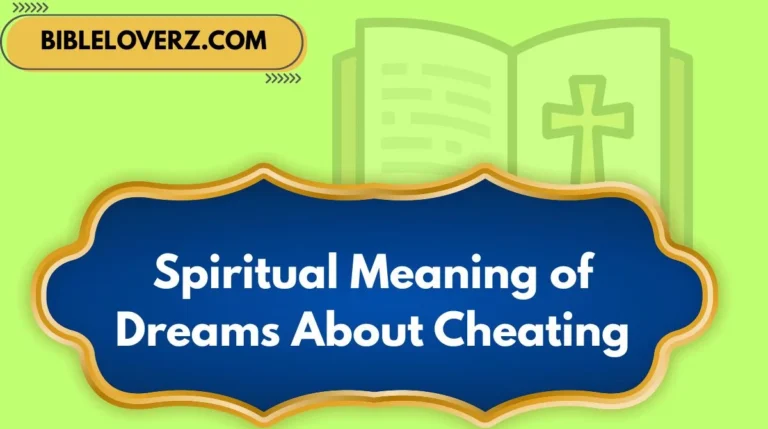 Spiritual Meaning of Dreams About Cheating