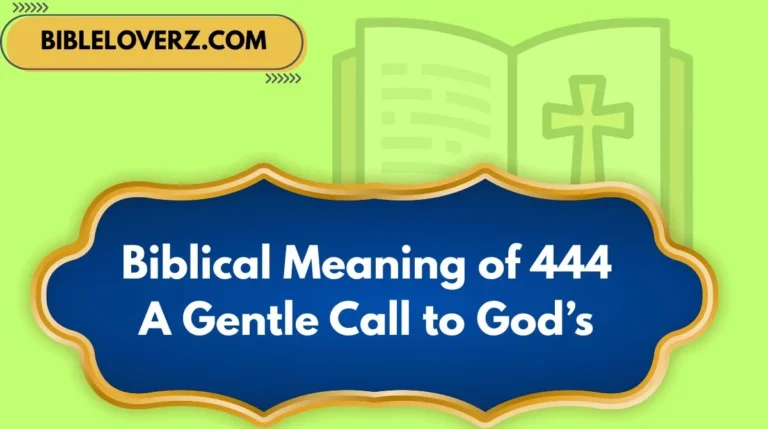 Biblical Meaning of 444 A Gentle Call to God’s