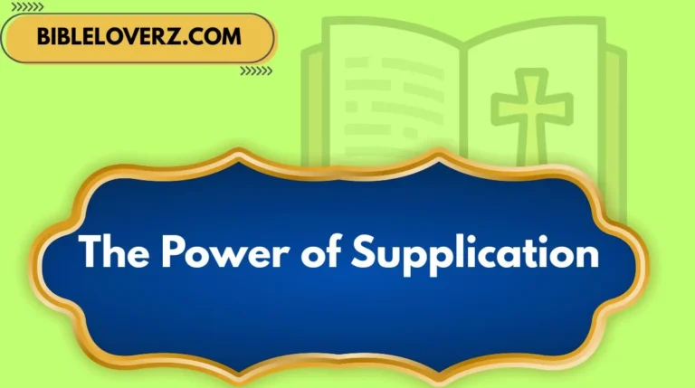 The Power of Supplication