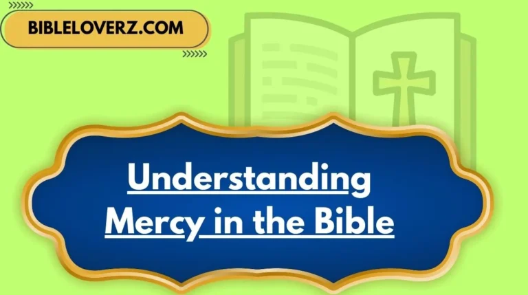Understanding Mercy in the Bible