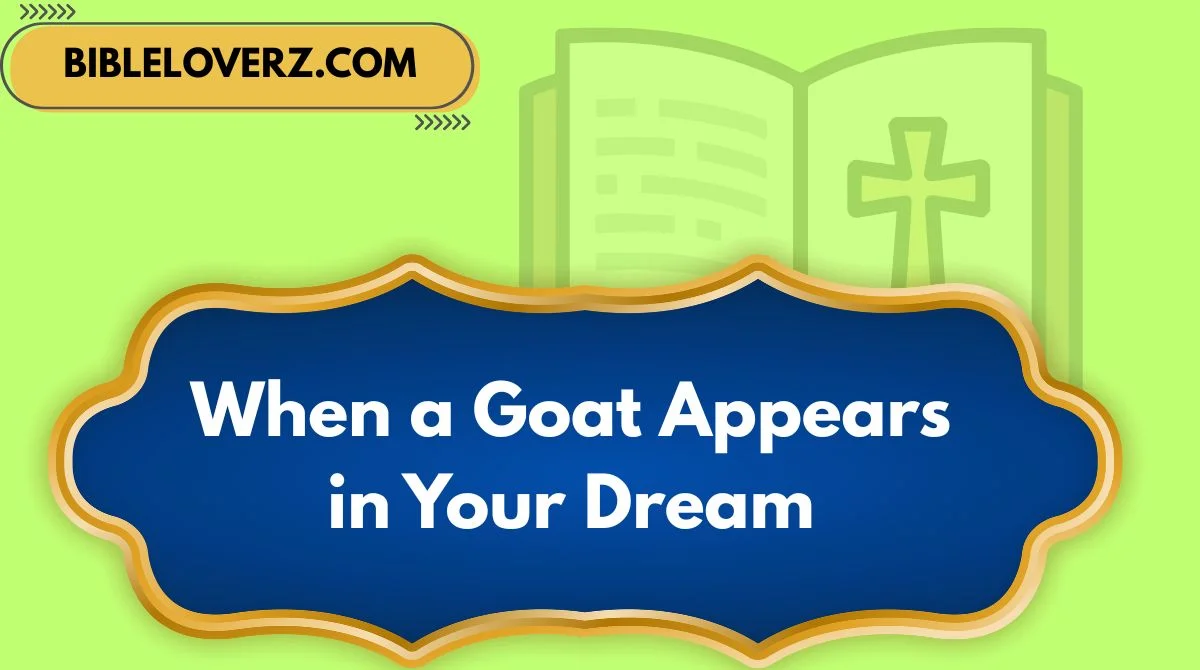 When a Goat Appears in Your Dream