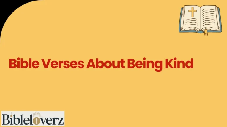 Bible Verses About Being Kind