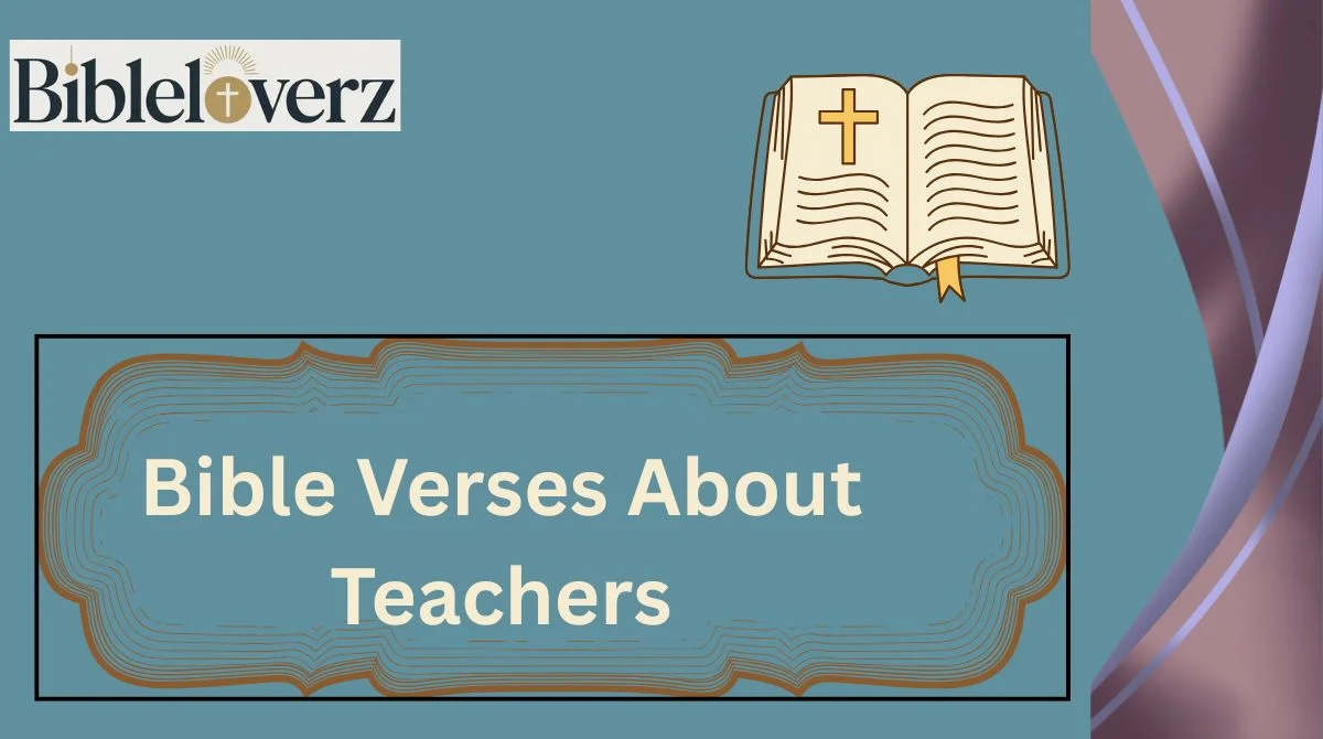 Bible Verses About Teachers