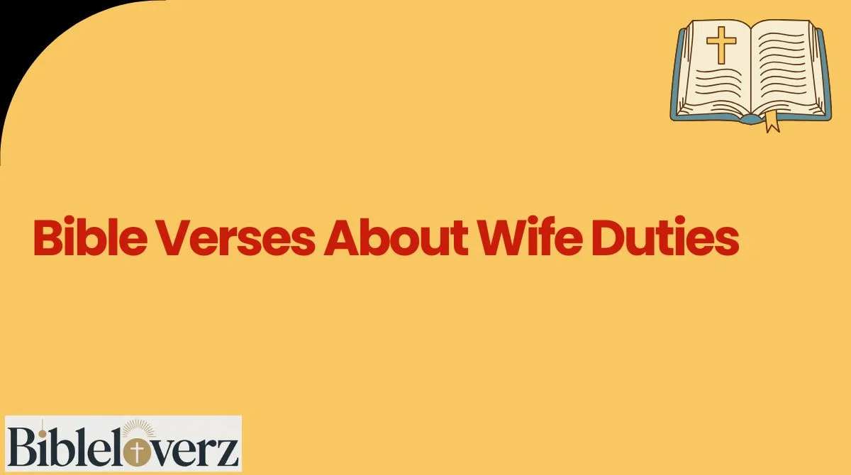Bible Verses About Wife Duties