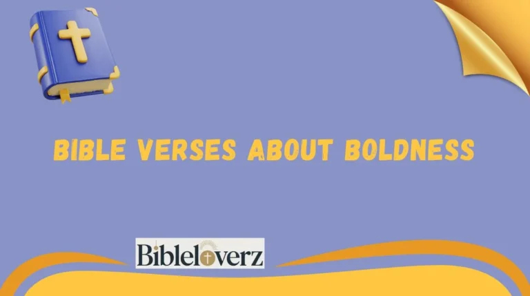 Bible Verses About Boldness