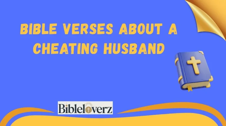 Bible Verses About a Cheating Husband