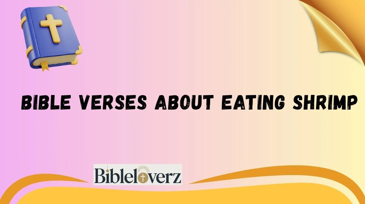 Bible Verses About Eating Shrimp
