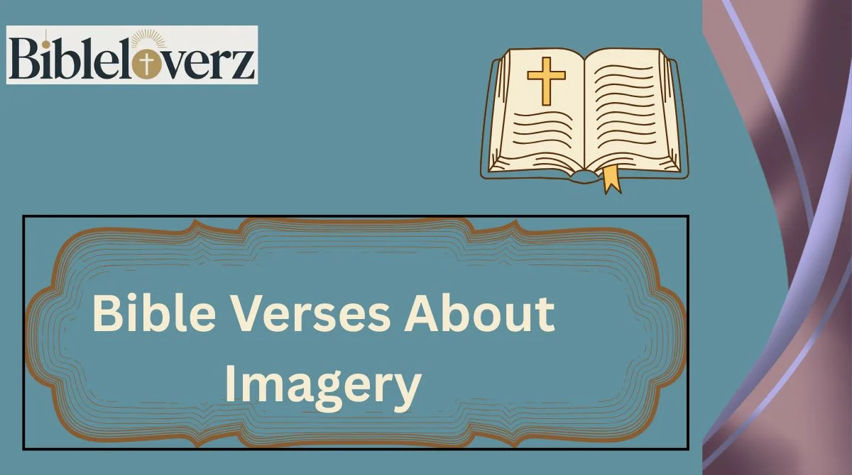 Bible Verses About Imagery