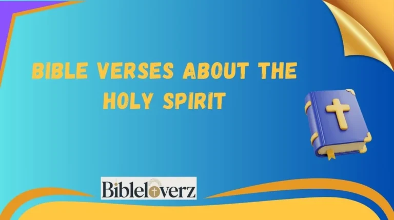 Bible Verses About The Holy Spirit