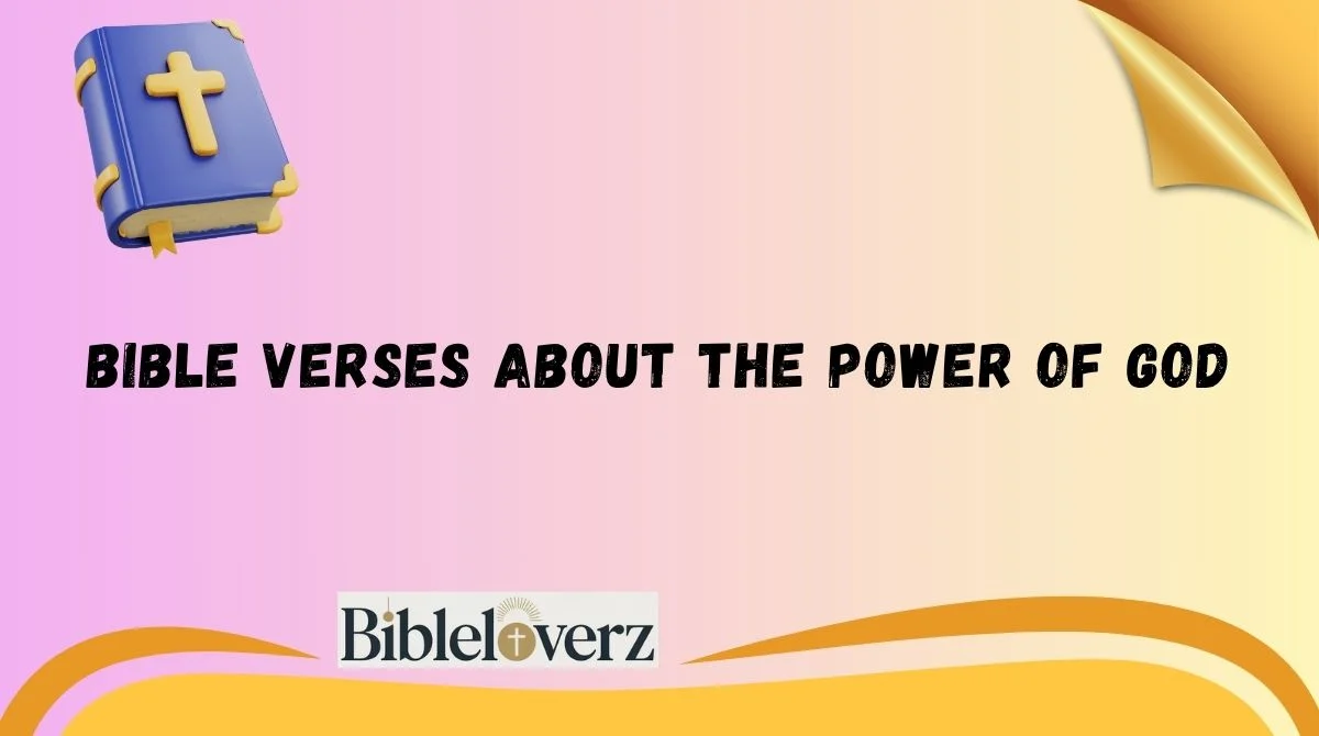 Bible Verses About the Power of God