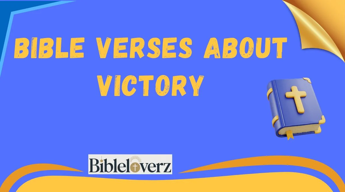 Bible Verses About Victory