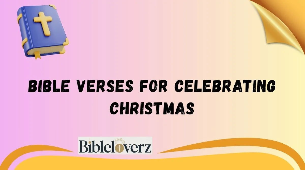 Bible Verses for Celebrating Christmas